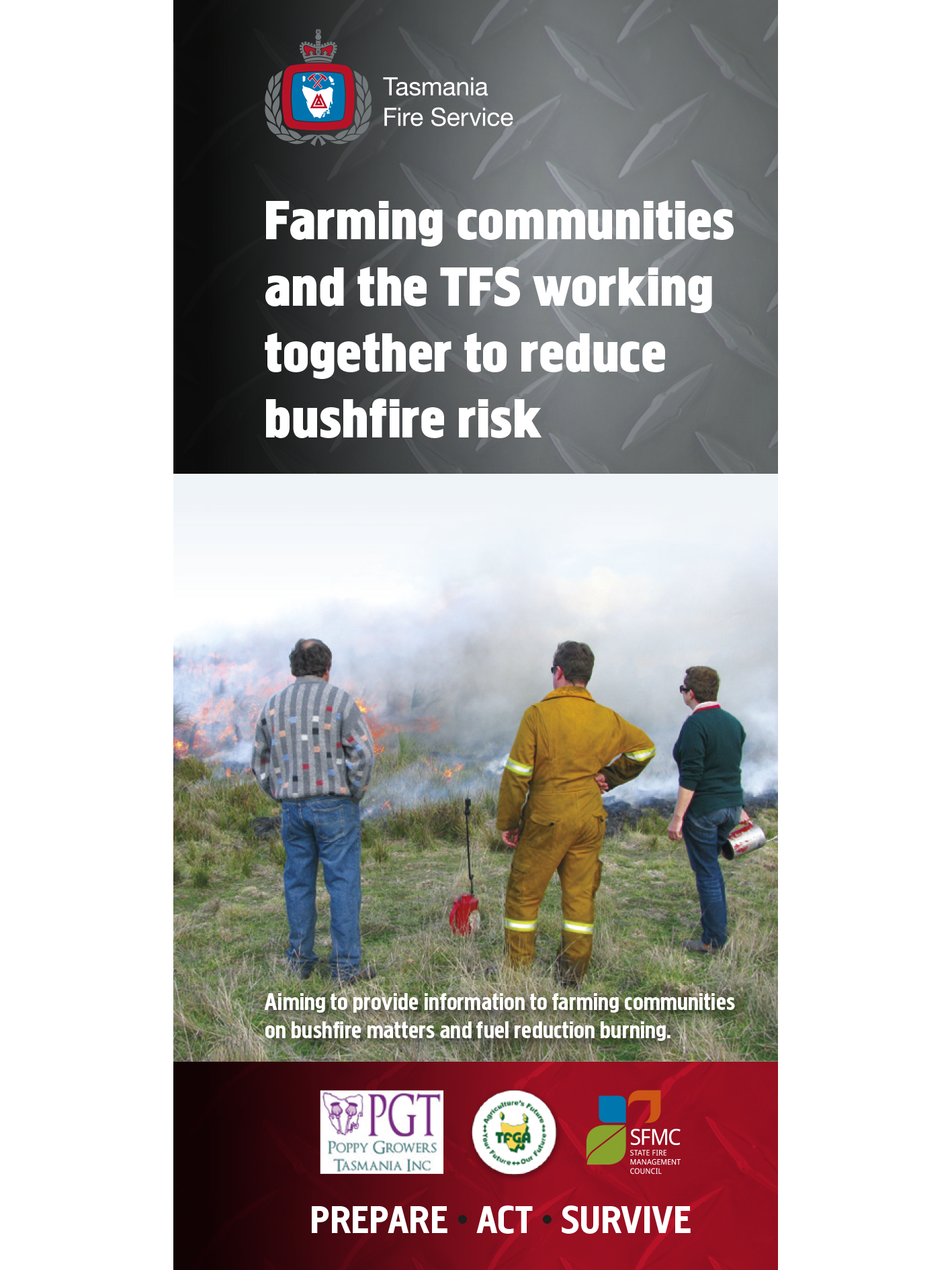 Farming Communities and the TFS Working Together to Reduce Bushfire Risk Brochure