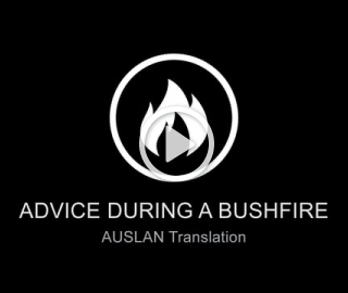 2. Advice during a bushfire